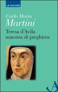 Teresa_D`avila_Maestra_Di_Preghiera_-Martini_Carlo_Maria